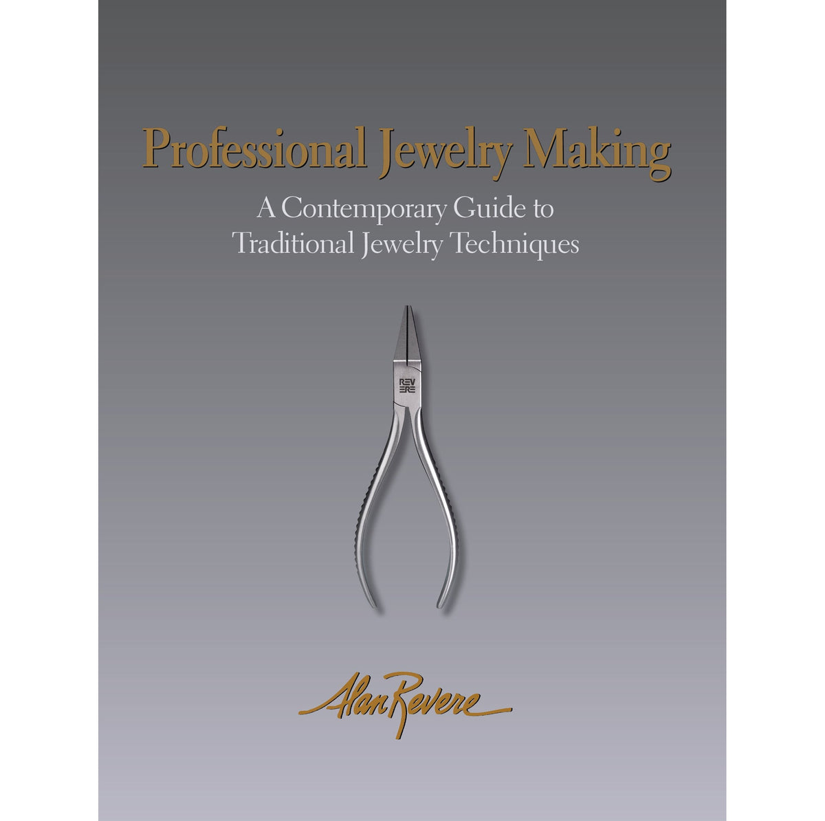 Professional Jewelry Making - Alan Revere